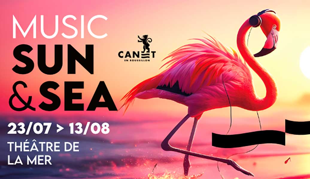 Music-sun-&-sea-canet-en-roussillion-aout-2024 Music-sun-&-sea-canet-en-roussillion-aout-2024